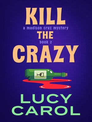 cover image of Kill the Crazy
